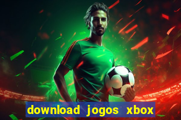 download jogos xbox 360 utorrent